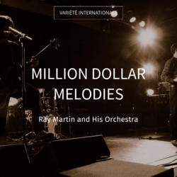Million Dollar Melodies