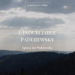 L'Inoubliable Paderewsky