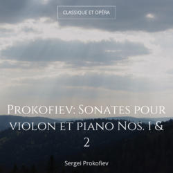 Prokofiev: Sonates pour violon et piano Nos. 1 & 2