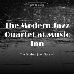 The Modern Jazz Quartet at Music Inn