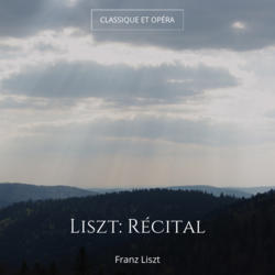 Liszt: Récital