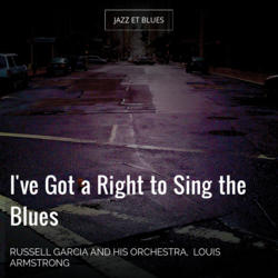 I've Got a Right to Sing the Blues