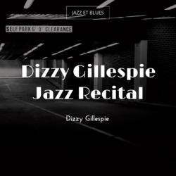 Dizzy Gillespie Jazz Recital