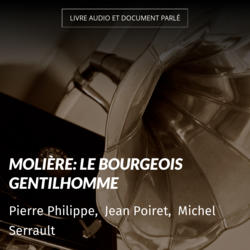 Molière: Le Bourgeois gentilhomme