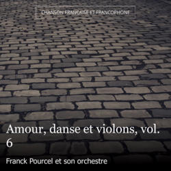 Amour, danse et violons, vol. 6