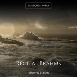Récital Brahms