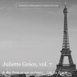 Juliette Gréco, vol. 7