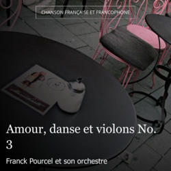 Amour, danse et violons No. 3