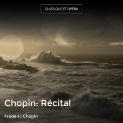 Chopin: Récital