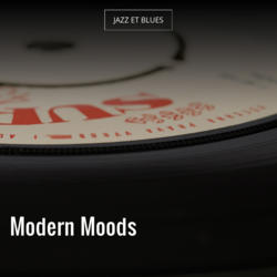Modern Moods