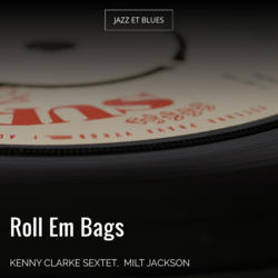Roll Em Bags