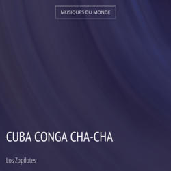 Cuba Conga Cha-Cha