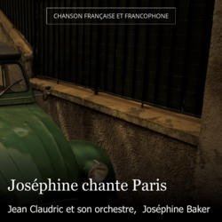 Joséphine chante Paris