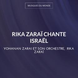 Rika Zaraï chante Israël