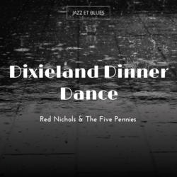 Dixieland Dinner Dance