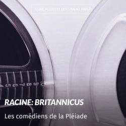 Racine: Britannicus