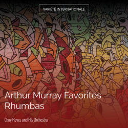 Arthur Murray Favorites Rhumbas