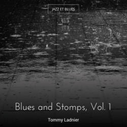 Blues and Stomps, Vol. 1