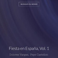 Fiesta en España, Vol. 1