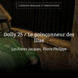 Dolly 25 / Le poinçonneur des lilas