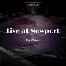 Live at Newport