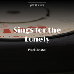 Sings for the Lonely