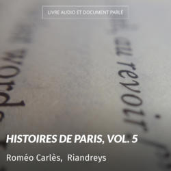 Histoires de Paris, vol. 5