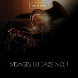 Visages du jazz, no. 1