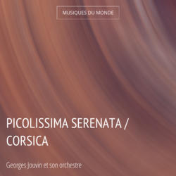 Picolissima serenata / Corsica