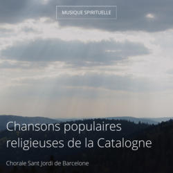 Chansons populaires religieuses de la Catalogne