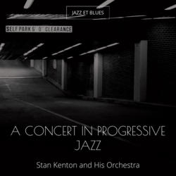 A Concert in Progressive Jazz