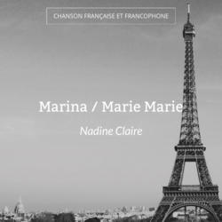 Marina / Marie Marie