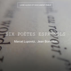 Six poètes espagnols