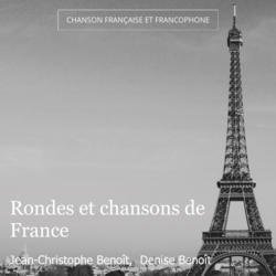 Rondes et chansons de France