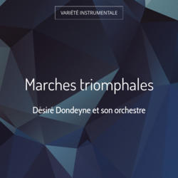 Marches triomphales