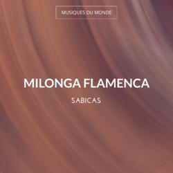 Milonga Flamenca