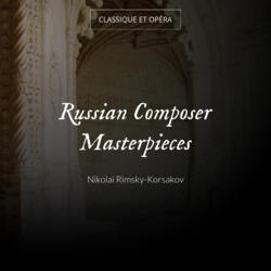 Russian Composer Masterpieces