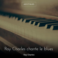 Ray Charles chante le blues