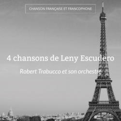 4 chansons de Leny Escudero