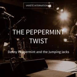 The Peppermint Twist