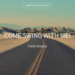 Come Swing with Me!
