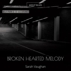 Broken Hearted Melody