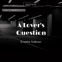 A Lover's Question