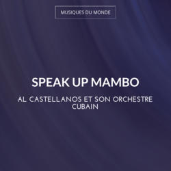 Speak up Mambo