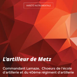 L'artilleur de Metz