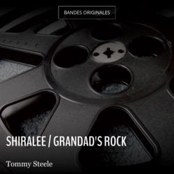 Shiralee / Grandad's Rock