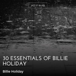 30 Essentials of Billie Holiday