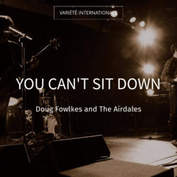 You Can't Sit Down