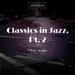 Classics in Jazz, Pt. 2