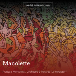 Manolette